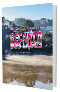 Um Coração Chamado Recanto dos Lagos
